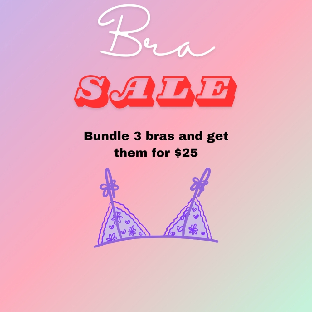 $25 BRA SALE